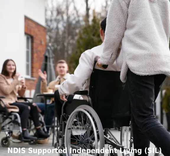 NDIS Supported Independent Living (SIL) NDIS Supported Independent Living (SIL)